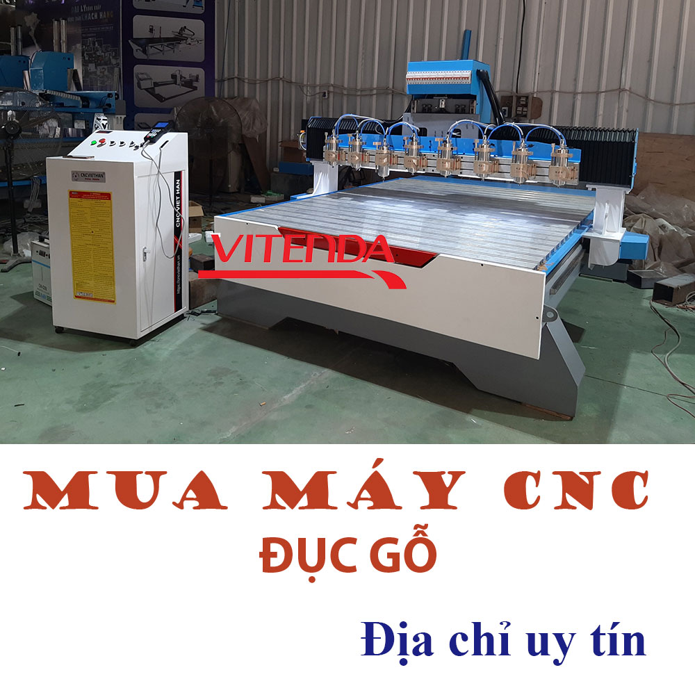 Dia Chi Mua May Duc Go Cnc Uy Tin