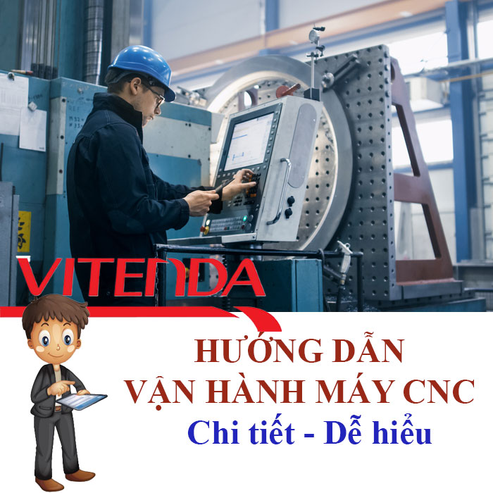 Huong Dan Van Hanh May Cnc De Hieu Nhat